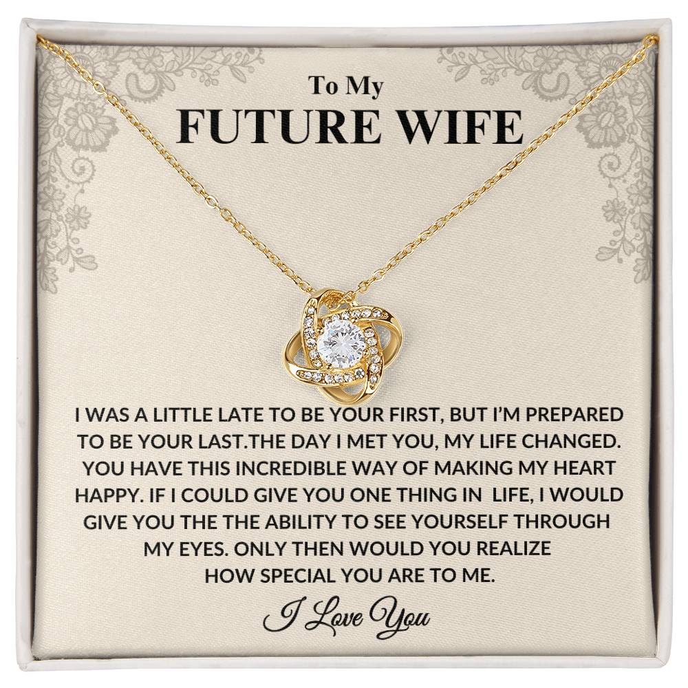 To My Future Wife I LoveKnot Necklace
