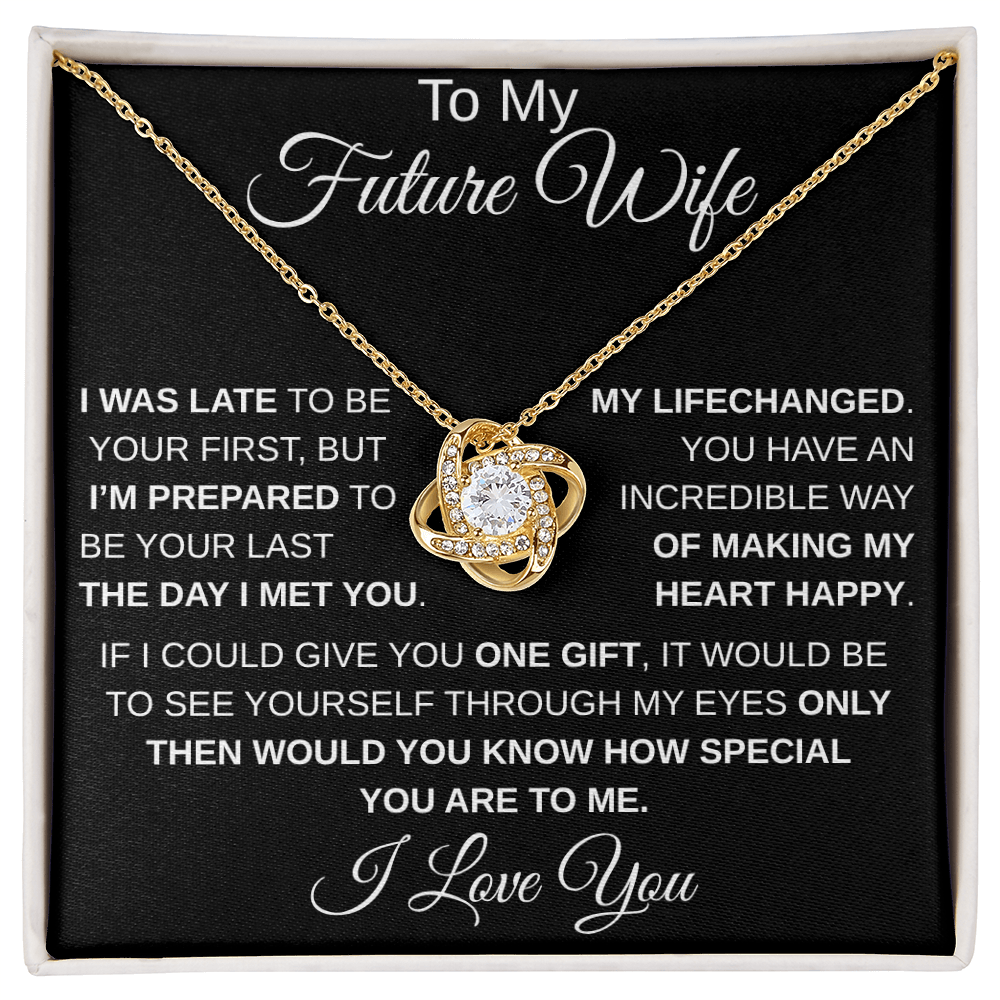 To My Future Wife I LoveKnot Necklace