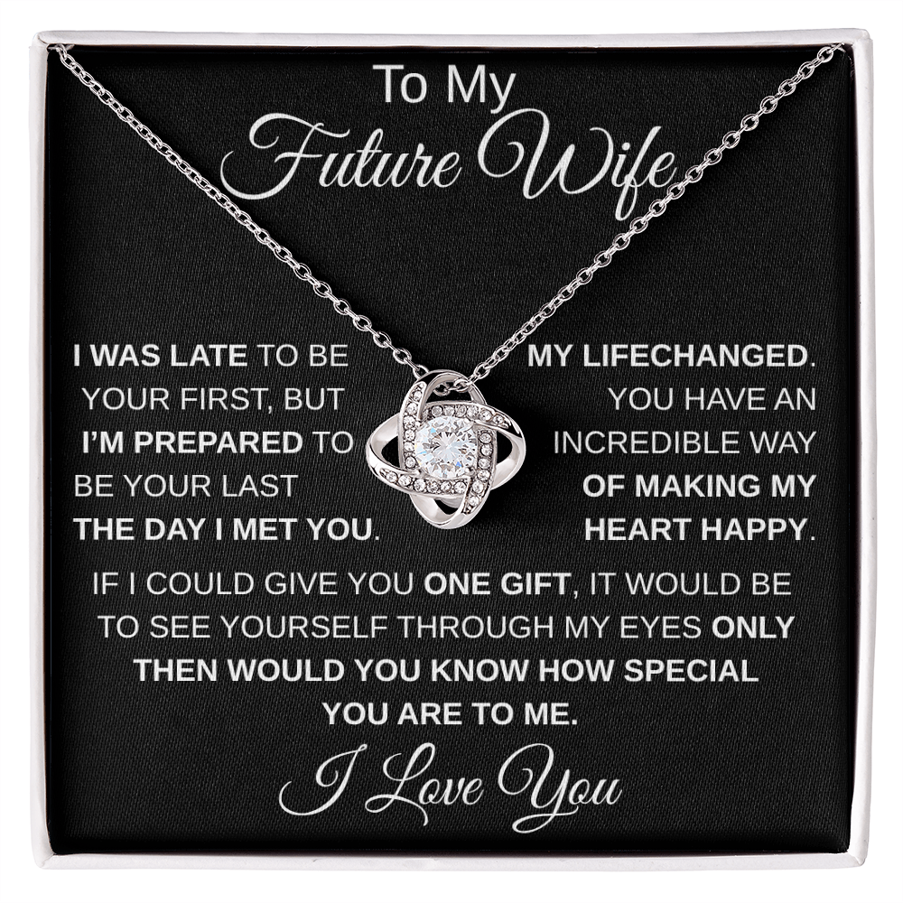 To My Future Wife I LoveKnot Necklace