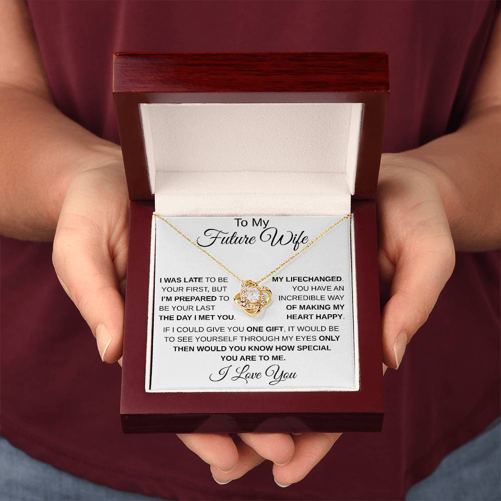 To My Future Wife I LoveKnot Necklace