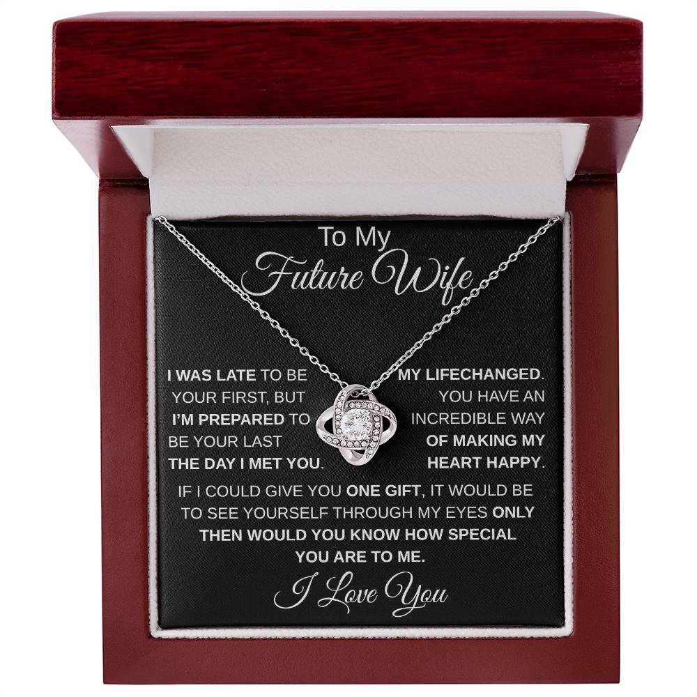 To My Future Wife I LoveKnot Necklace