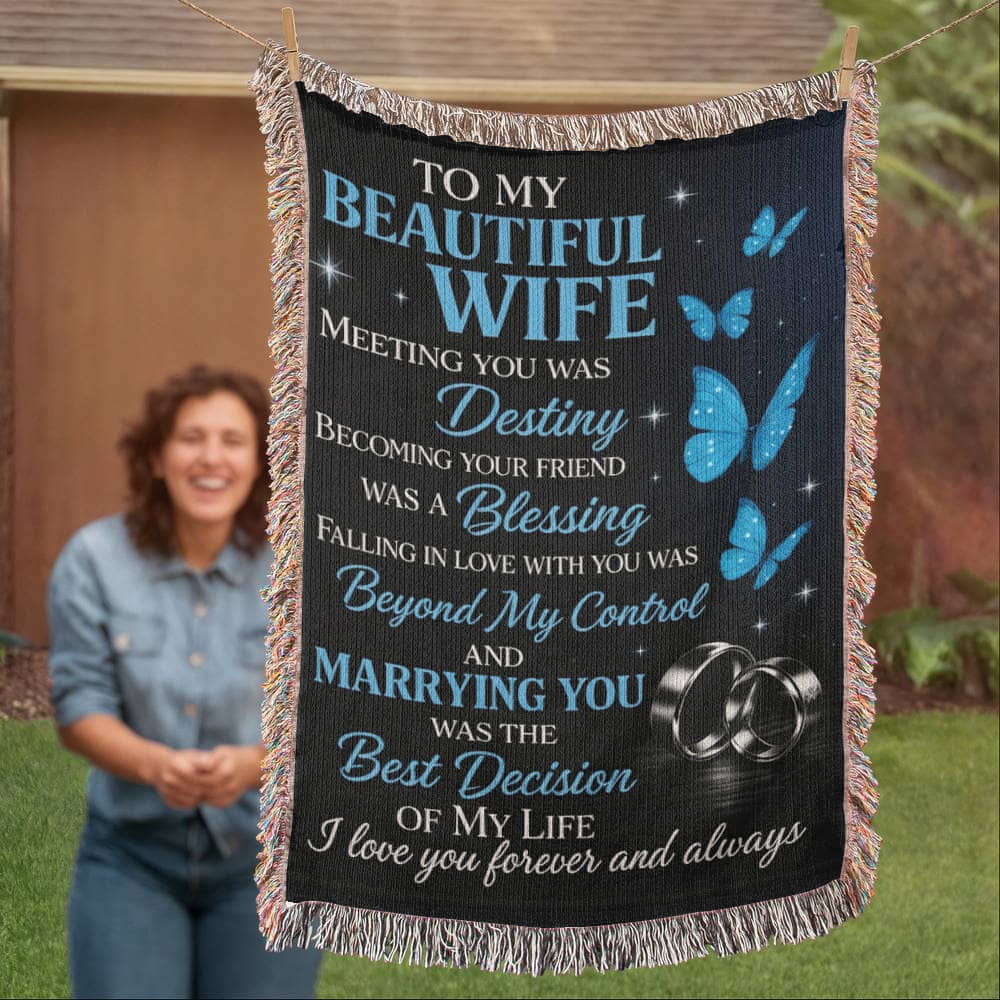 To My Beautiful Wife” Woven Blanket
