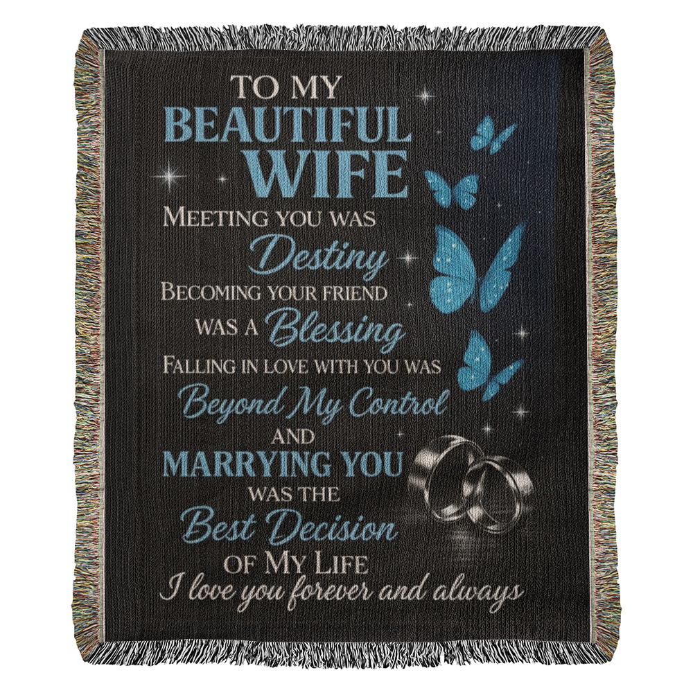 To My Beautiful Wife” Woven Blanket