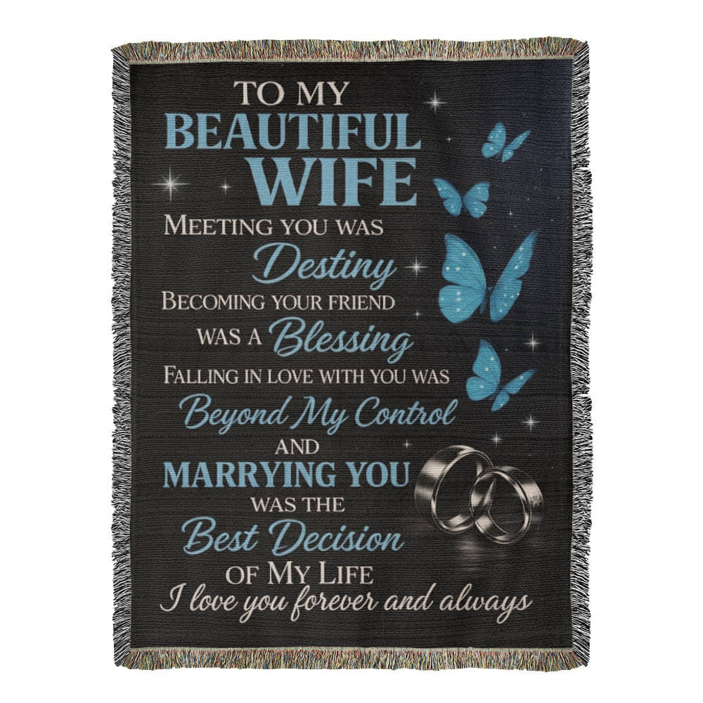 To My Beautiful Wife” Woven Blanket
